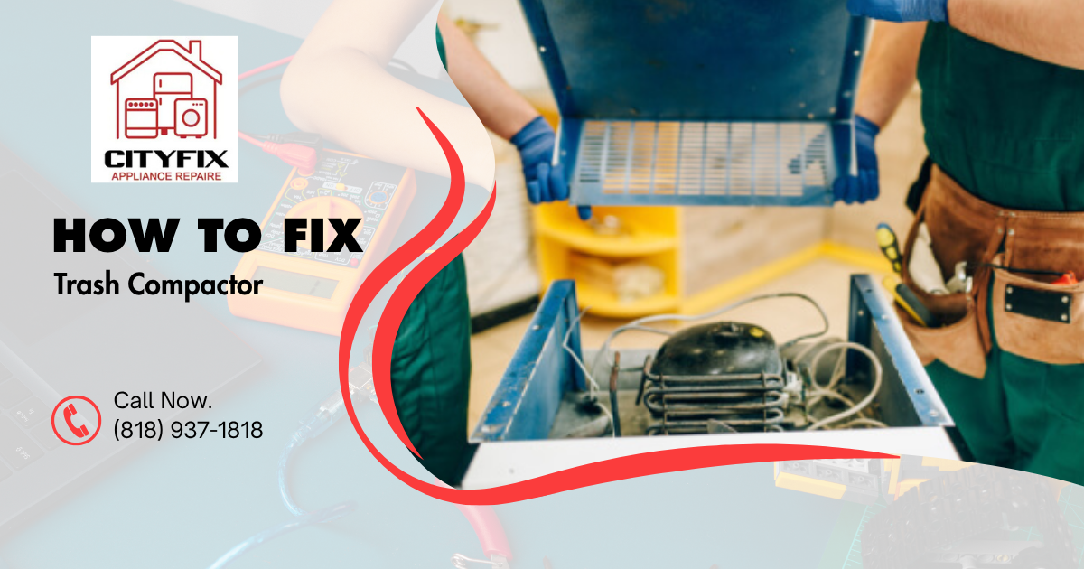 How to Fix a Trash Compactor A Step-by-Step Guide for the Most Common Problems